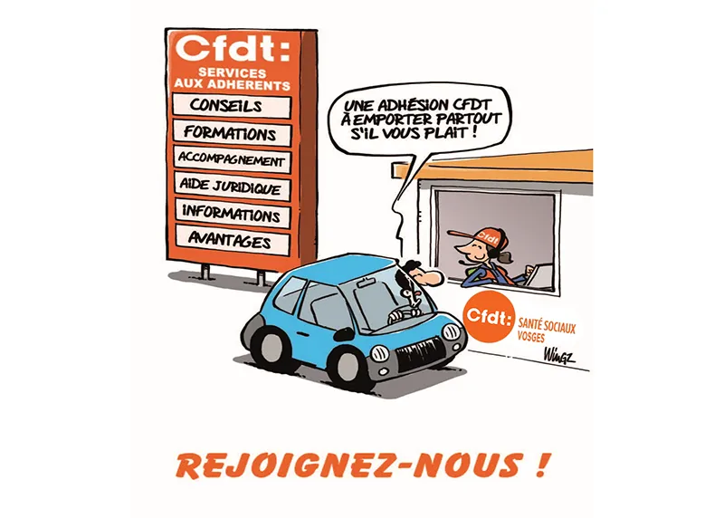 Dessin de Wingz : un homme en voiture arrêté à un drive-in et demandant une adhésion à la CFDT